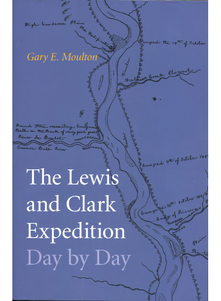 Lewis and Clark Expedition Day by Day