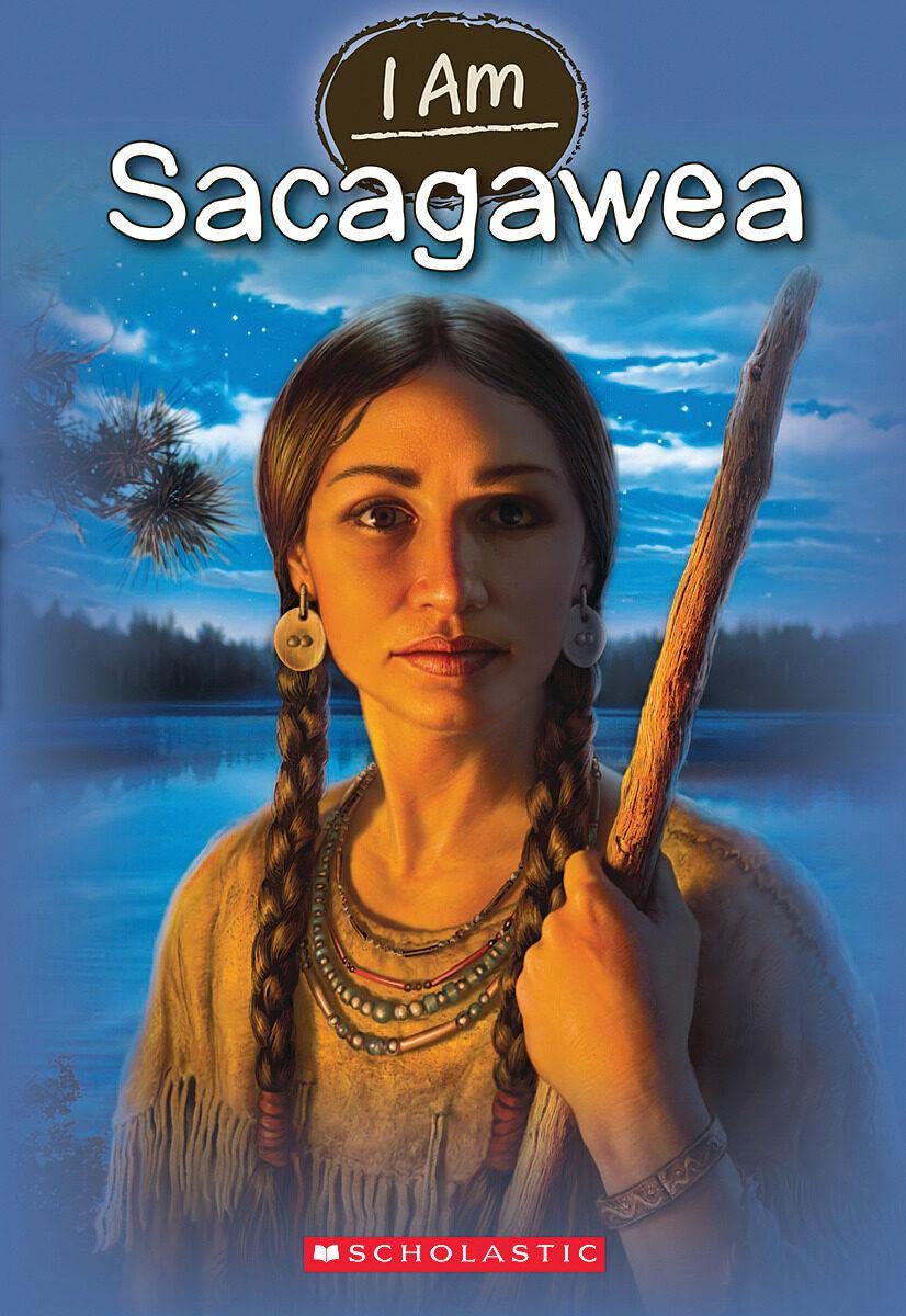 The book cover for "I Am Sacagawea" with a depiction of Sacagawea on the front.