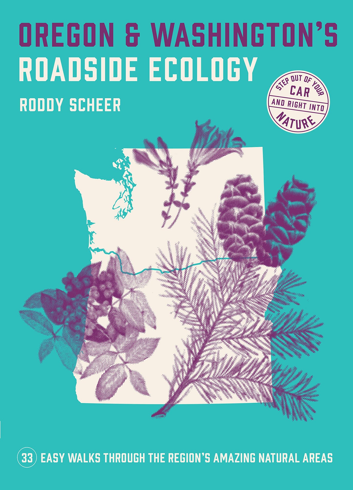 Roadside Ecology: OR & WA