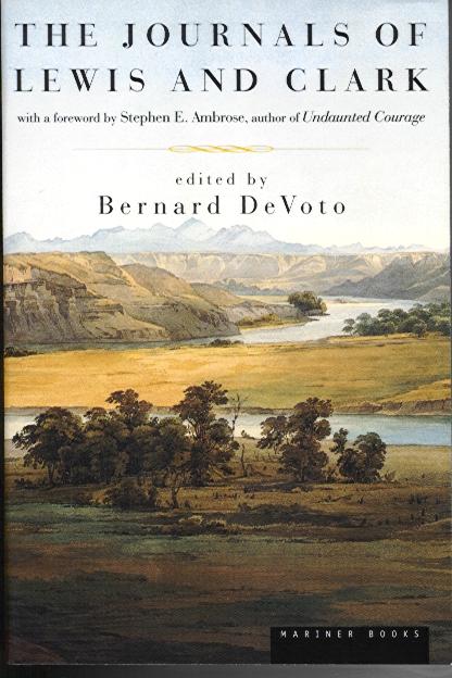 Journals of Lewis & Clark, DeVoto