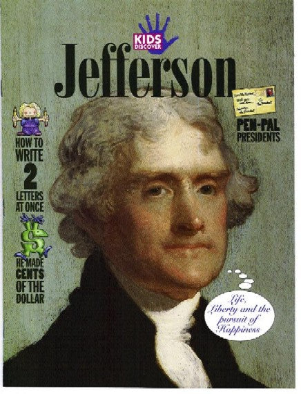 Kids Discover magazine: Thomas Jefferson