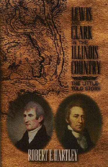 Lewis and Clark in the Illinois Country SALE