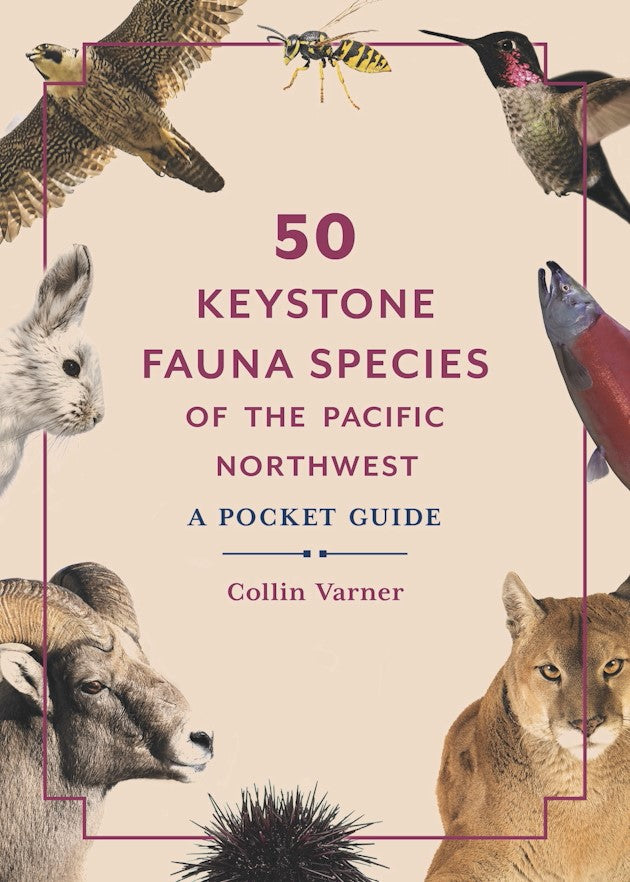 50 Keystone Fauna PNW