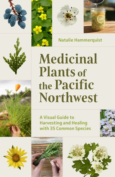 Medicinal Plants of the PNW