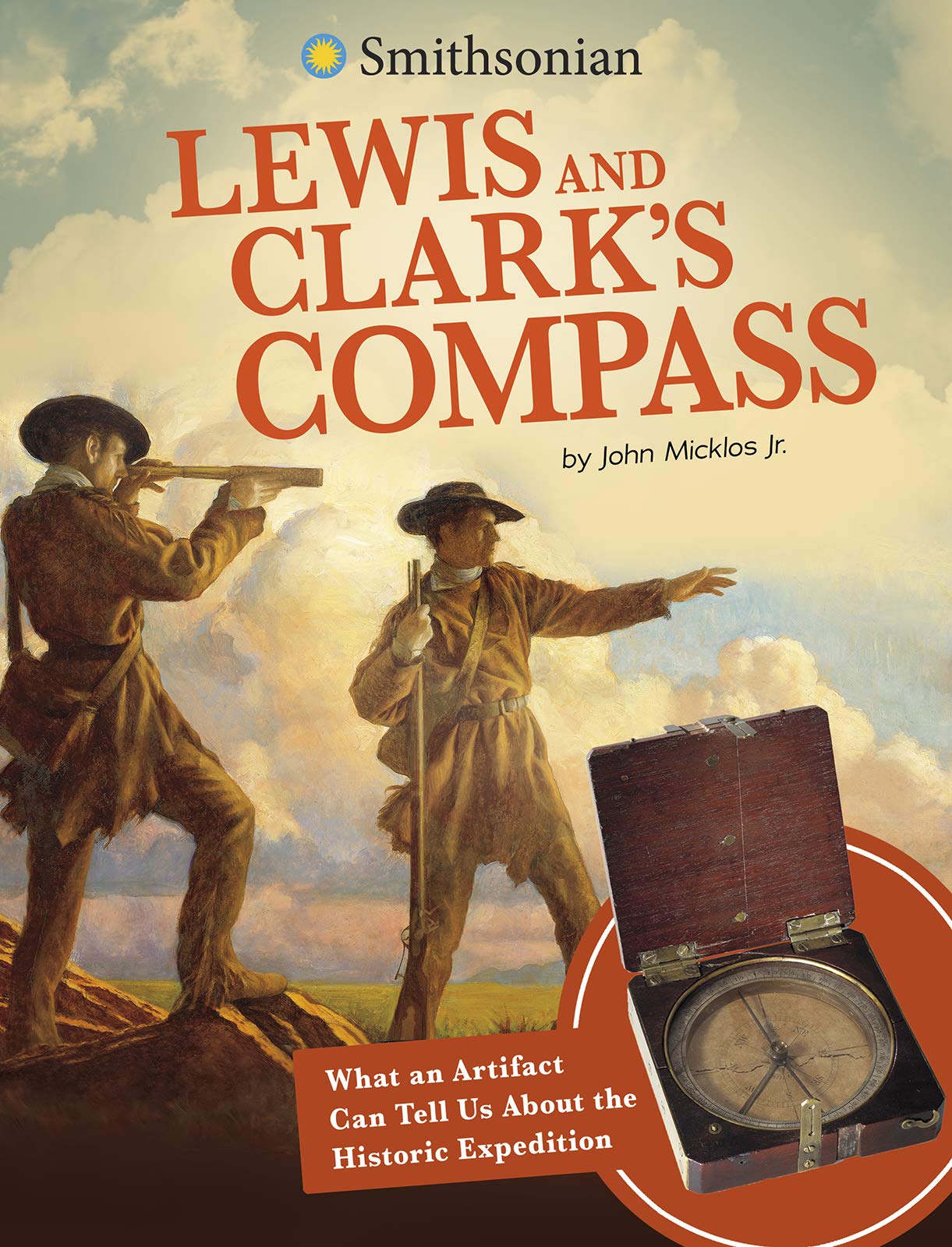 Lewis and Clark's Compass: What an Artrifact Can Tell Us about the Historic Expedition